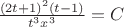$\frac{(2t+1)^2(t-1)}{t^3x^3}=C$