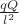 $ \frac{qQ}{l^2}$