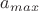 $a_{max}$ $a_{max}$