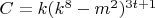 $  C=k(k^8-m^2)^{3t+1}$