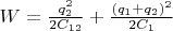 $W= \frac{q_2^2}{2C_{12}} + \frac{(q_1+ q_2)^2}{2C_1}$
