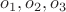 $o_1, o_2, o_3$