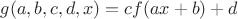 $g(a,b,c,d,x)=cf(ax+b)+d$