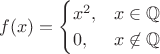 $$
f(x) =
\begin{cases}
x^2, &x \in \mathbb{Q} \\
0, &x \not\in \mathbb{Q}
\end{cases}
$$