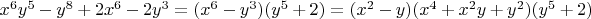 $x^6y^5-y^8+2x^6-2y^3=(x^6-y^3)(y^5+2)=(x^2-y)(x^4+x^2y+y^2)(y^5+2)$