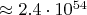 $\approx 2.4 \cdot 10^{54}$