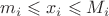 $m_i\leqslant x_i\leqslant M_i$