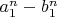 $a_1^n-b_1^n$