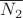 \overline {N_2}