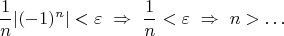 $$\dfrac 1 n |(-1)^n| < \varepsilon  \ \Rightarrow \ \dfrac 1 n < \varepsilon \ \Rightarrow \ n > \ldots$$