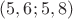 $(5,6 ; 5,8)$