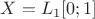 $X=L_1[0;1]$