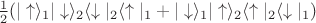 $\frac{1}{2}(|\uparrow\rangle_1 |\downarrow\rangle_2 \langle\downarrow|_2 \langle \uparrow|_1+
|\downarrow\rangle_1 |\uparrow\rangle_2 \langle\uparrow|_2 \langle \downarrow|_1)$