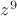 $z^9$