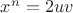 $x^n=2uv$