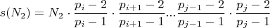 $s(N_2) =N_2\cdot \dfrac{p_i-2}{p_i-1}\cdot\dfrac{p_{i+1}-2}{p_{i+1}-1}...\dfrac{p_{j-1}-2}{p_{j-1}-1}\cdot\dfrac{p_j-2}{p_j-1} $