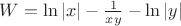$W=\ln\left\lvert x \right\rvert- \frac {1} {xy}-\ln\left\lvert y \right\rvert$
