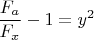 $\dfrac{F_a}{F_x}-1=y^2$