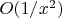 $O(1/x^2)$