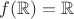 $f(\mathbb{R})=\mathbb{R}$