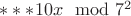 $***10x\mod 7^2