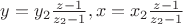 $y = y_2 \frac{{z - 1}}{{z_2  - 1}},x = x_2 \frac{{z - 1}}{{z_2  - 1}}
$