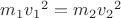 $m_1{v_1}^2=m_2{v_2}^2$