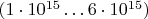 $(1\cdot10^{15}\ldots6\cdot10^{15})$
