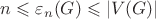 $n\leqslant\varepsilon_n(G)\leqslant \left\lvert V(G) \right\rvert$