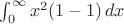 $\int_0^\infty x^2(1 - 1)\, dx$