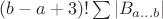 $(b-a+3)!\sum |B_{a\ldots b}|$