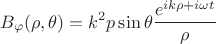 $$B_\varphi(\rho,\theta)=k^2p\sin\theta\frac{e^{ik\rho+i\omega t}}{\rho}$$