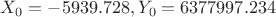 $X_0 = -5939.728, Y_0 =  6377997.234$