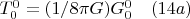 $T_{0}^{0}=(1/8{\pi}G)G_{0}^{0}\quad(14a)$