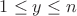 $1 \le y \le n$