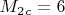 $ M_2_c =6 $