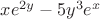 $x{e}^{2y}-5{y}^{3}{e}^{x}$