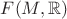 $F(M,\mathbb{R})$