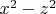 $x^2-z^2$