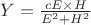 $Y = {\frac {{cE}{\times}H}{{E^2} + {H^2}}}$