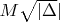 $M \sqrt{|\Delta}|$