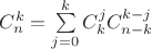$C_n^k = \sum\limits_{j=0}^k C_k^jC^{k-j}_{n-k}$