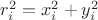 $r^2_i=x^2_i+y^2_i$