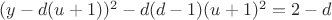 $(y-d(u+1))^2-d(d-1)(u+1)^2=2-d$