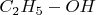 $C_2H_5-OH$