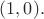 $(1,0).$