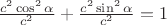 $\frac{c^2\cos^2\alpha}{c^2}+\frac{c^2\sin^2\alpha}{c^2}=1$