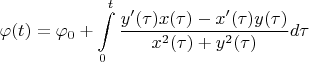 $\varphi(t)=\varphi_0+\displaystyle\int\limits_{0}^{t}\frac{y'(\tau)x(\tau)-x'(\tau)y(\tau)}{x^2(\tau)+y^2(\tau)}d\tau$
