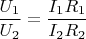 $\dfrac{U_1}{U_2}=\dfrac{I_1R_1}{I_2R_2}$