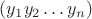$(y_1 y_2 \dots y_n)$